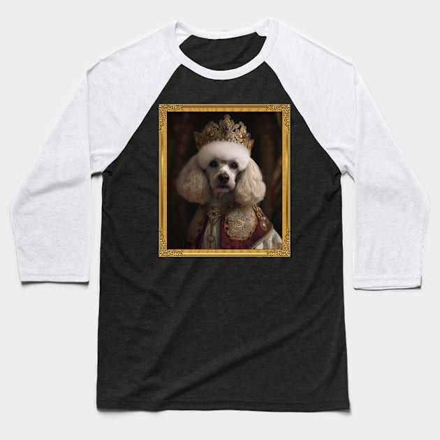White Poodle - Medieval French Queen  (Framed) Baseball T-Shirt by HUH? Designs
